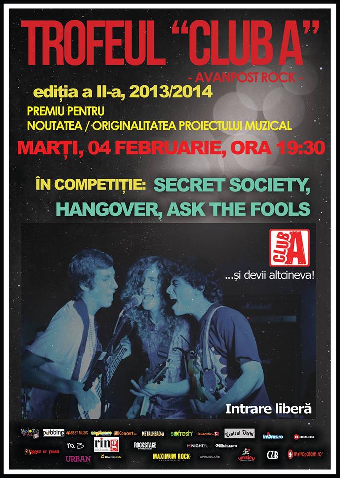 O noua etapa a Trofeului „Club A” impreuna cu Secret Society, Hangover si Ask The Fools